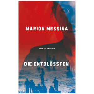 Messina, Marion: Die Entblößten