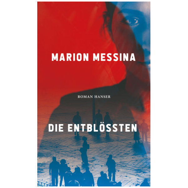 Messina, Marion: Die Entblößten