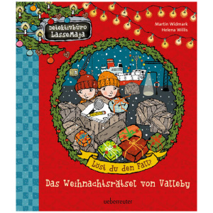 Widmark, Martin: Detektivbüro LasseMaja - Das Weihnachtsrätsel von Valleby (Detektivbüro LasseMaja)