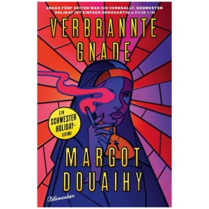 Douaihy, Margot: Verbrannte Gnade