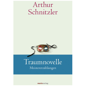 Schnitzler, Arthur: Traumnovelle