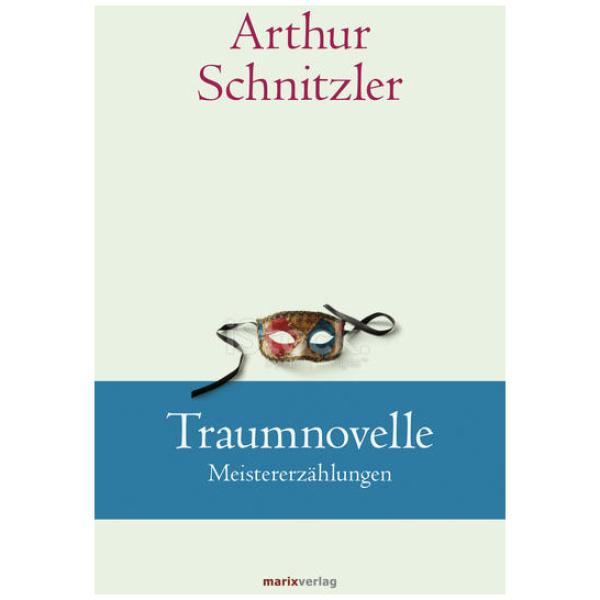 Schnitzler, Arthur: Traumnovelle