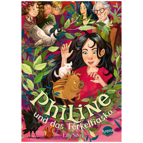 Silver, Lilly: Philine und das Ferkelfiasko (2)