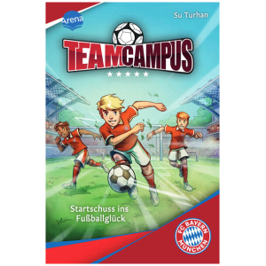 Turhan, Su: Team Campus (1). Startschuss ins Fußballglück