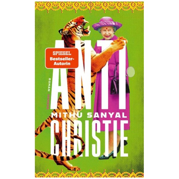 Sanyal, Mithu: Antichristie