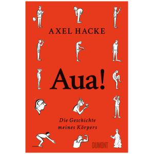 Hacke, Axel: Aua!