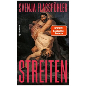 Flaßpöhler, Svenja: Streiten