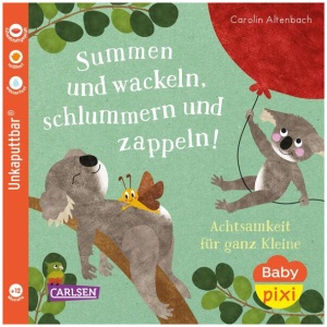 Altenbach, Carolin: Baby Pixi (unkaputtbar) 124: Summen und wackeln, schlummern und zappeln