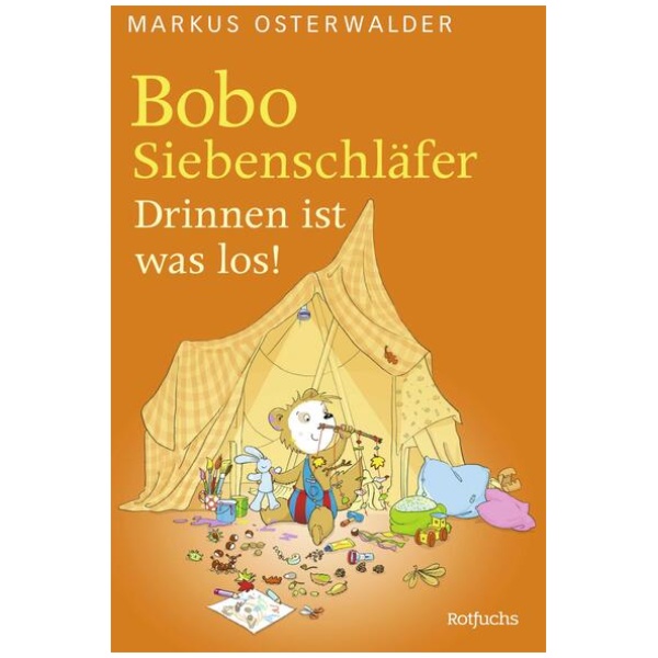 Osterwalder, Markus: Bobo Siebenschläfer: Drinnen ist was los!