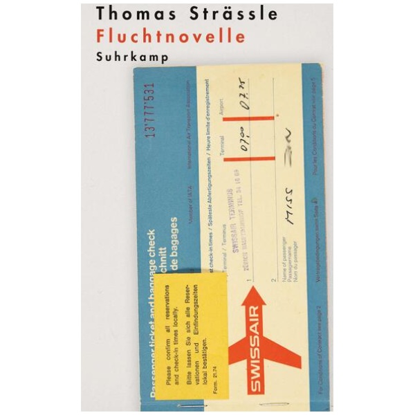 Strässle, Thomas: Fluchtnovelle