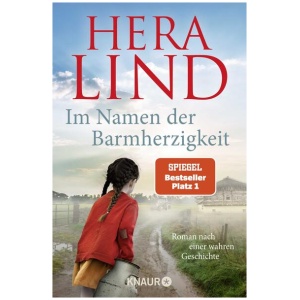 Lind, Hera: Im Namen der Barmherzigkeit