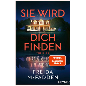 McFadden, Freida: Sie wird dich finden