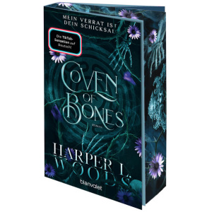 Woods, Harper L.: Coven of Bones - Mein Verrat ist dein Schicksal