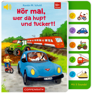 Hör mal, wer da hupt und tuckert!