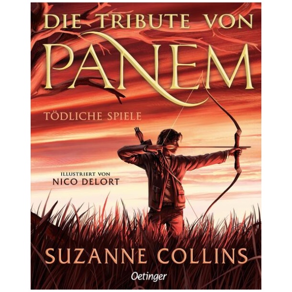 Collins, Suzanne: Die Tribute von Panem 1. Tödliche Spiele