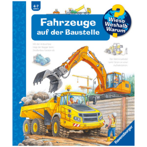 Erne, Andrea: Wieso? Weshalb? Warum?, Band 7 - Fahrzeuge auf der Baustelle