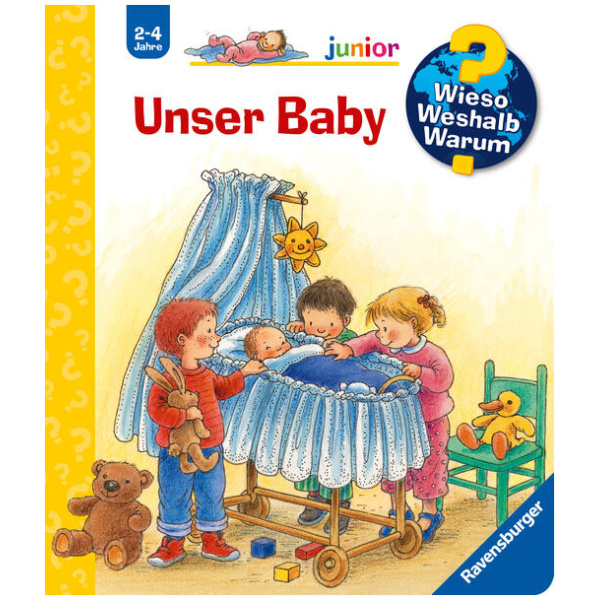 Weinhold, Angela: Wieso? Weshalb? Warum? junior, Band 12 - Unser Baby