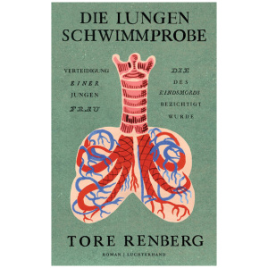 Renberg, Tore: Die Lungenschwimmprobe