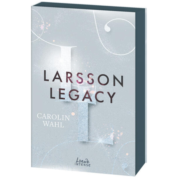 Wahl, Carolin: Larsson Legacy (Crumbling Hearts, Band 3)