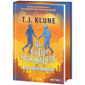 Klune, T. J.: The Extraordinaries – Alte Geheimnisse