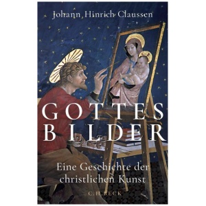 Claussen, Johann Hinrich: Gottes Bilder