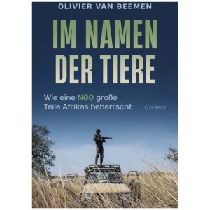 Beemen, Olivier van: Im Namen der Tiere