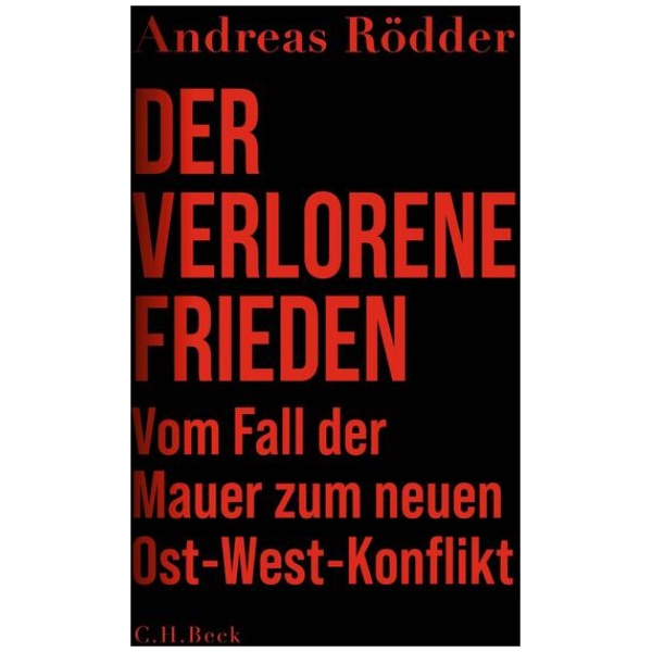 Rödder, Andreas: Der verlorene Frieden