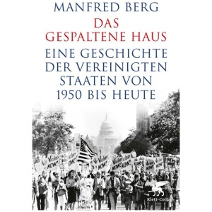 Berg, Manfred: Das gespaltene Haus