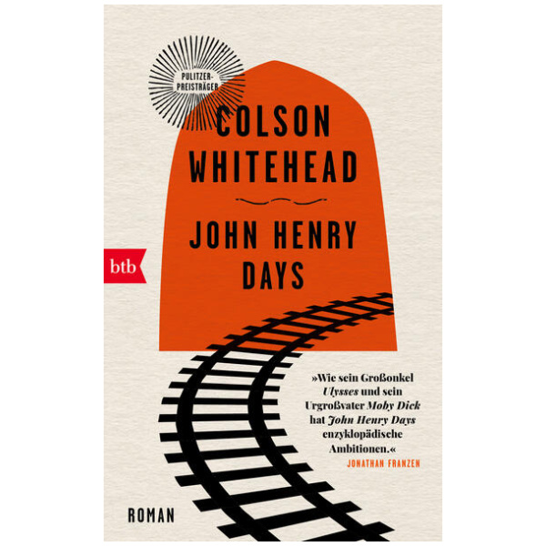 Whitehead, Colson: John Henry Days