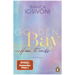 Iosivoni, Bianca: Golden Bay - How it ends