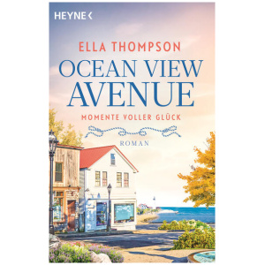 Thompson, Ella: Ocean View Avenue – Momente voller Glück