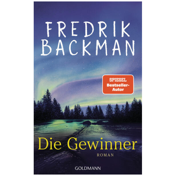 Backman, Fredrik: Die Gewinner