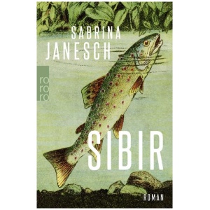 Janesch, Sabrina: Sibir