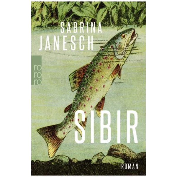 Janesch, Sabrina: Sibir