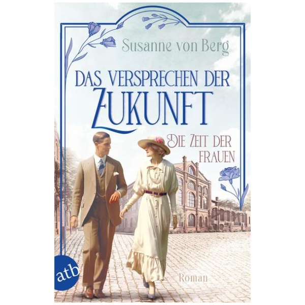 von Berg, Susanne: Die Zeit der Frauen – Das Versprechen der Zukunft