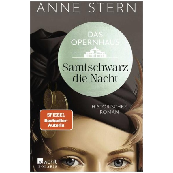 Stern, Anne: Das Opernhaus: Samtschwarz die Nacht