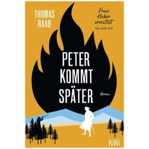 Raab, Thomas: Peter kommt später