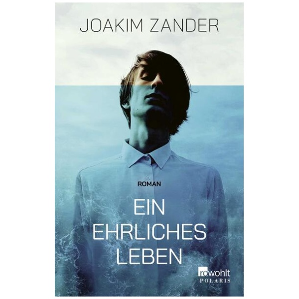 Zander, Joakim: Ein ehrliches Leben