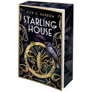 Harrow, Alix E.: Starling House