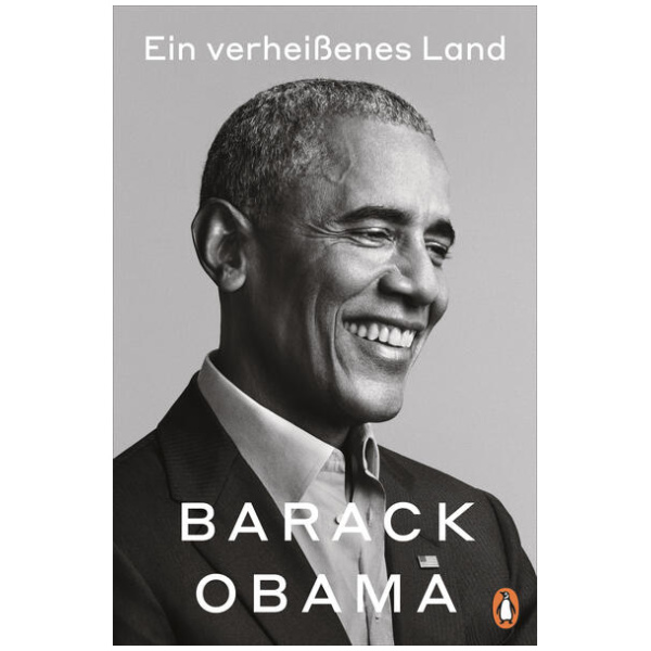 Obama, Barack: Ein verheißenes Land